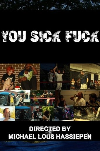 You Sick Fuck Poster of You Sick Fuck