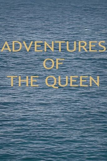 Adventures of the Queen Poster of Adventures of the Queen