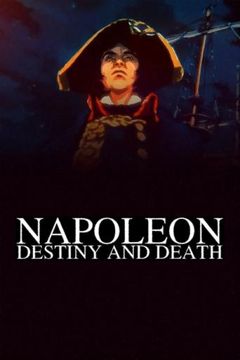 Napoleon: Destiny and Death Poster of Napoleon: Destiny and Death