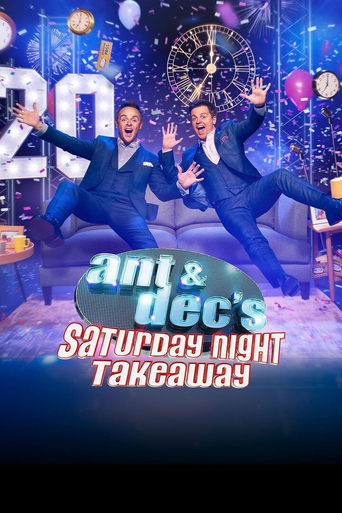 Ant & Dec's Saturday Night Takeaway Poster of Ant & Dec's Saturday Night Takeaway
