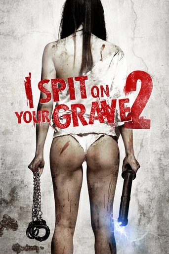 I Spit on Your Grave 2 Poster of I Spit on Your Grave 2