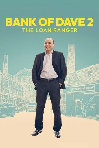 Bank of Dave 2: The Loan Ranger Poster of Bank of Dave 2: The Loan Ranger