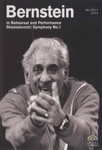 Bernstein in Rehearsal & Performance: Shostakovich Symphony No. 1 Poster of Bernstein in Rehearsal & Performance: Shostakovich Symphony No. 1