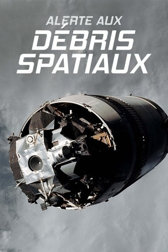 Alerte aux débris spatiaux Poster of Alerte aux débris spatiaux