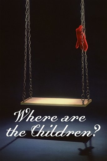 Where Are the Children? Poster of Where Are the Children?