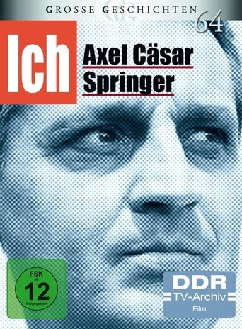 Ich-Axel Cäsar Springer Poster of Ich-Axel Cäsar Springer