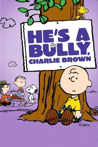 He's a Bully, Charlie Brown Poster of He's a Bully, Charlie Brown