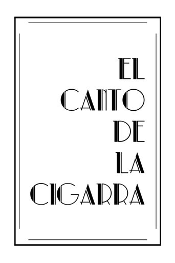 El canto de la cigarra Poster of El canto de la cigarra