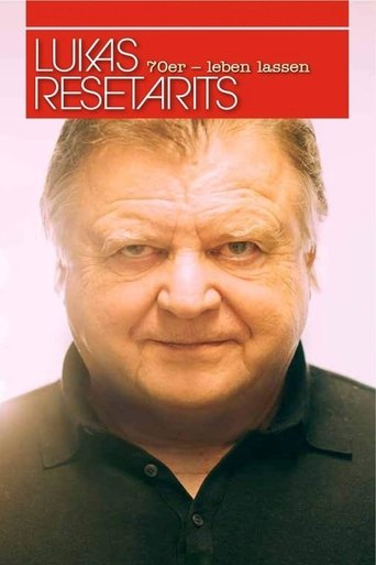Lukas Resetarits: 70er - leben lassen Poster of Lukas Resetarits: 70er - leben lassen
