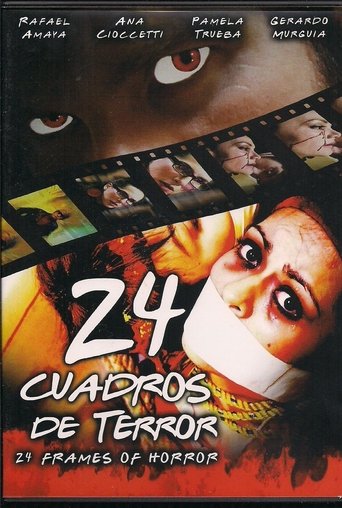24 Cuadros de Terror Poster of 24 Cuadros de Terror