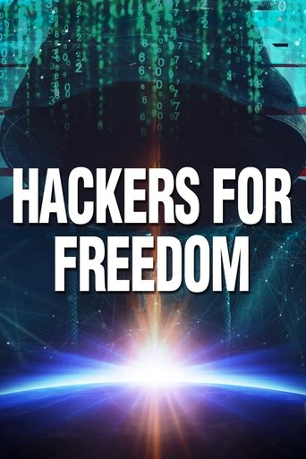 Hackers for Freedom Poster of Hackers for Freedom