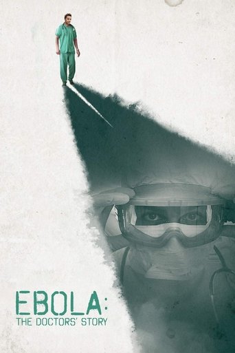 Ebola: The Doctors' Story Poster of Ebola: The Doctors' Story
