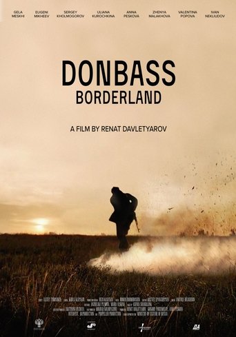 Donbass. Borderland Poster of Donbass. Borderland