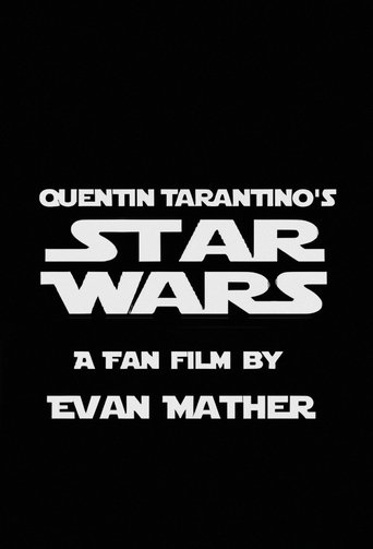 Quentin Tarantino's Star Wars Poster of Quentin Tarantino's Star Wars