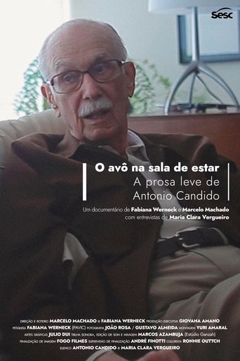 O avô na sala de estar: a prosa leve de Antonio Candido Poster of O avô na sala de estar: a prosa leve de Antonio Candido