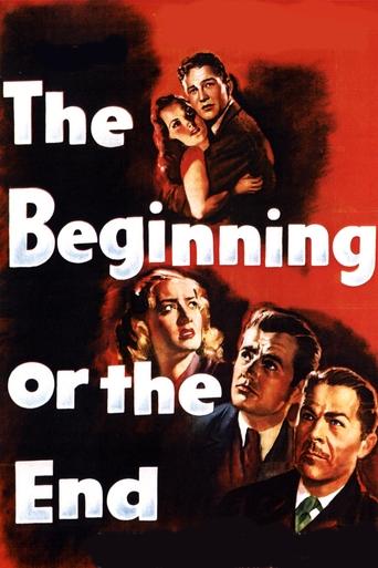 The Beginning or the End Poster of The Beginning or the End