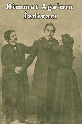 The Marriage of Himmet Aga Poster of The Marriage of Himmet Aga