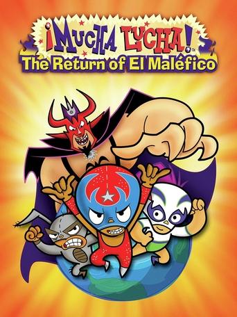 Mucha Lucha: The Return of El Malefico Poster of Mucha Lucha: The Return of El Malefico
