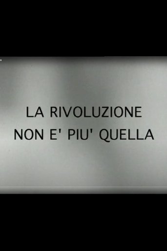 La rivoluzione non è più quella Poster of La rivoluzione non è più quella