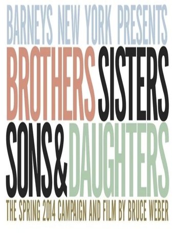 Brothers, Sisters, Sons, & Daughters: The Film Poster of Brothers, Sisters, Sons, & Daughters: The Film
