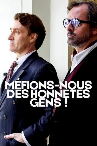 Méfions-nous des honnêtes gens ! Poster of Méfions-nous des honnêtes gens !