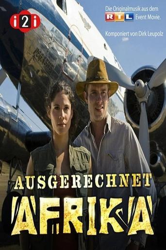Ausgerechnet Afrika Poster of Ausgerechnet Afrika