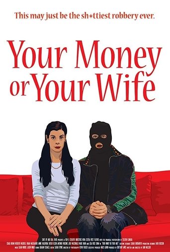 Your Money or Your Wife Poster of Your Money or Your Wife