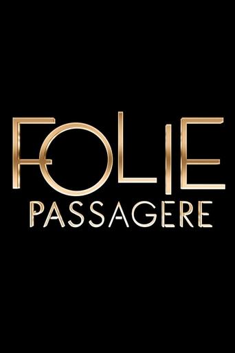 Folie passagère Poster of Folie passagère