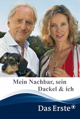 Mein Nachbar, sein Dackel & ich Poster of Mein Nachbar, sein Dackel & ich