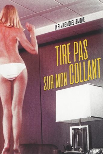 Tire pas sur mon collant Poster of Tire pas sur mon collant