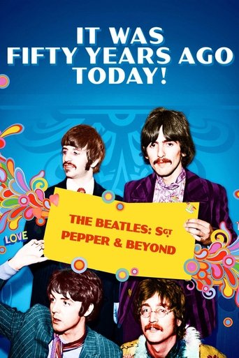 It Was Fifty Years Ago Today! The Beatles: Sgt. Pepper & Beyond Poster of It Was Fifty Years Ago Today! The Beatles: Sgt. Pepper & Beyond