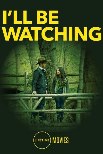 I'll Be Watching Poster of I'll Be Watching