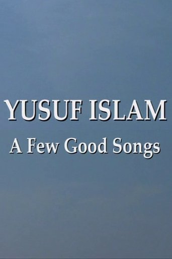 Yusuf Islam: A Few Good Songs Poster of Yusuf Islam: A Few Good Songs