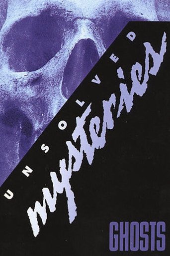 Unsolved Mysteries: Ghosts Poster of Unsolved Mysteries: Ghosts