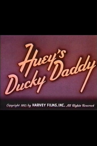Huey's Ducky Daddy Poster of Huey's Ducky Daddy