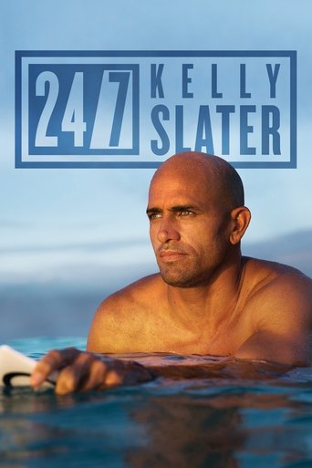 24/7: Kelly Slater Poster of 24/7: Kelly Slater
