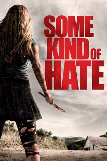 Some Kind of Hate Poster of Some Kind of Hate