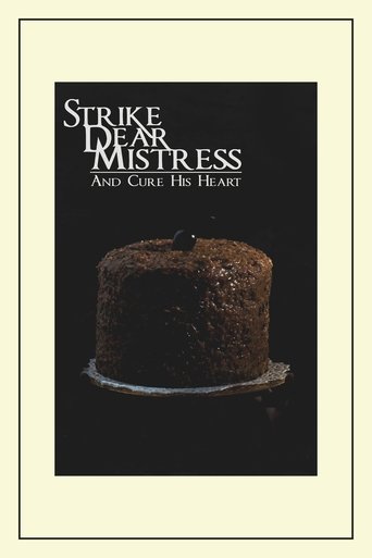Strike, Dear Mistress, and Cure His Heart Poster of Strike, Dear Mistress, and Cure His Heart