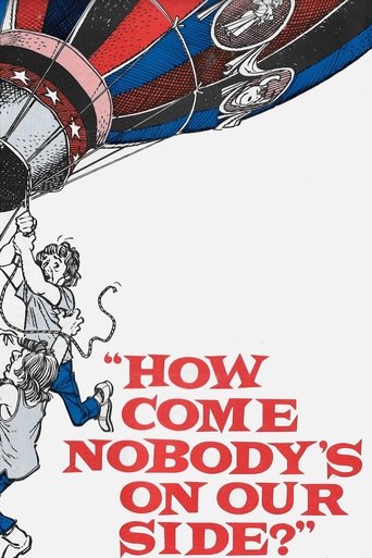 How Come Nobody's on Our Side? Poster of How Come Nobody's on Our Side?
