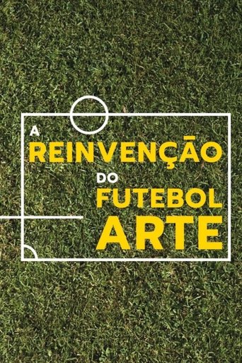 The Reinvention of Art Football Poster of The Reinvention of Art Football