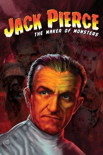 Jack Pierce: The Man Who Made the Monsters Poster of Jack Pierce: The Man Who Made the Monsters