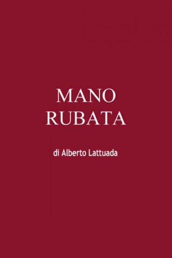 Mano rubata Poster of Mano rubata