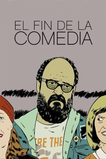 The end of comedy Poster of The end of comedy