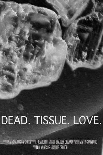 Dead. Tissue. Love. Poster of Dead. Tissue. Love.