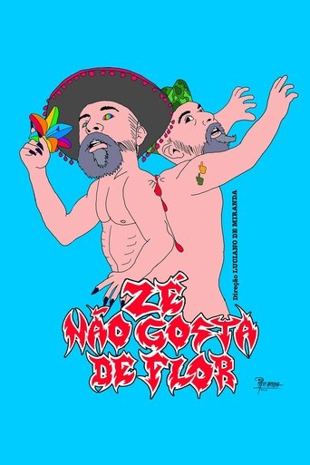 Zé não gosta de flor Poster of Zé não gosta de flor