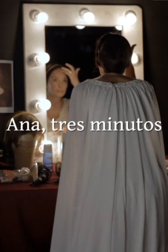 Ana, Three Minutes Poster of Ana, Three Minutes