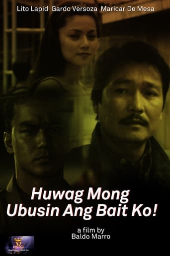 Huwag Mong Ubusin ang Bait Ko! Poster of Huwag Mong Ubusin ang Bait Ko!