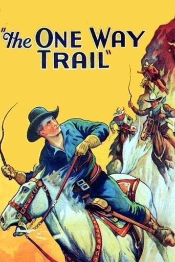 The One Way Trail Poster of The One Way Trail