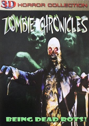 The Zombie Chronicles Poster of The Zombie Chronicles