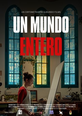 Un Mundo Entero Poster of Un Mundo Entero